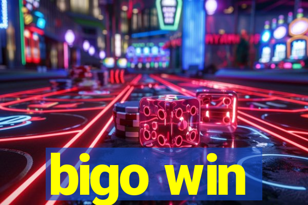 bigo win